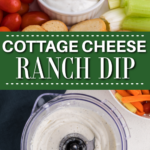 Cottage cheese ranch dip collage of photos. Pinnable image.